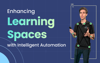 Enhancing Hybrid Learning Spaces with Intelligent Automation