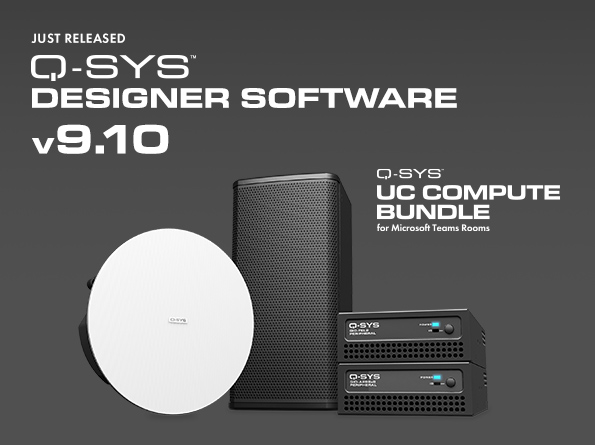 Image text: Q-SYS Designer Software 9.10, Q-SYS UC Compute Bundle for Microsoft Teams Rooms