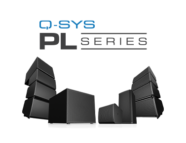 Array of new Q-SYS PL Series speakers including line array, subs, and loudspeakers