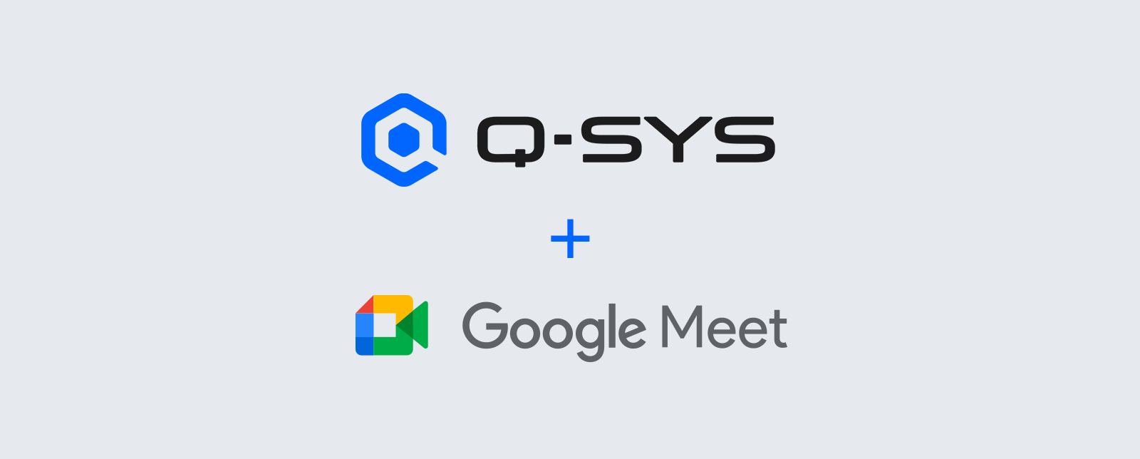 Q-SYS, and Google Meets logos